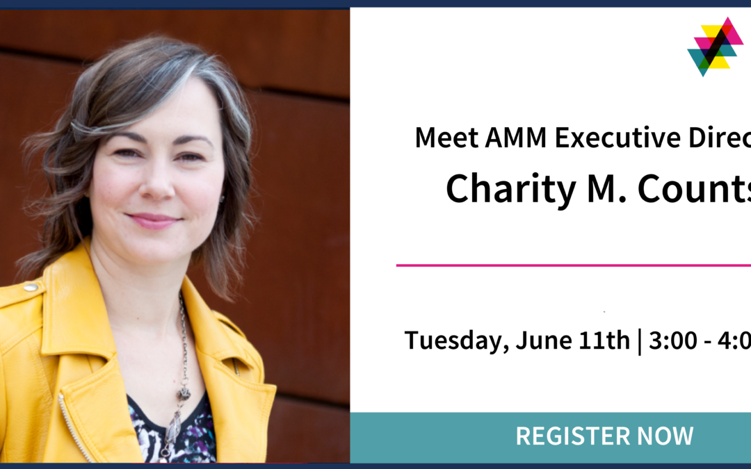 Meet June Town Hall Guest Speaker, AMM Executive Director, Charity M. Counts